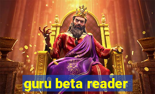 guru beta reader