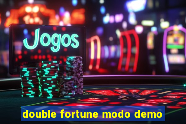 double fortune modo demo