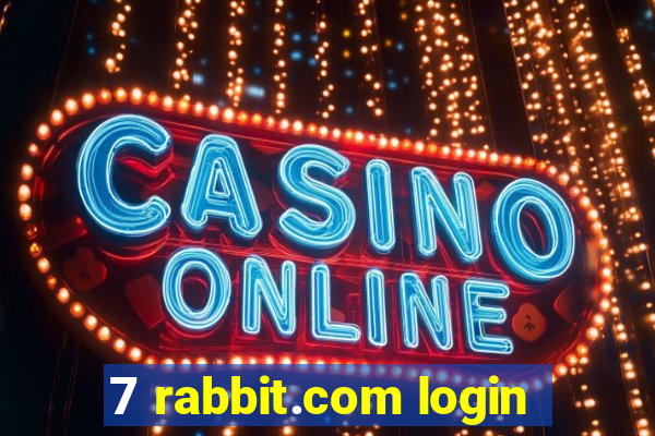 7 rabbit.com login