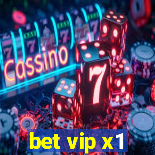 bet vip x1