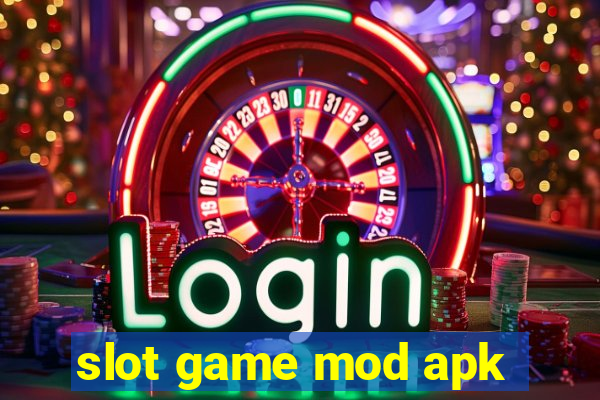 slot game mod apk