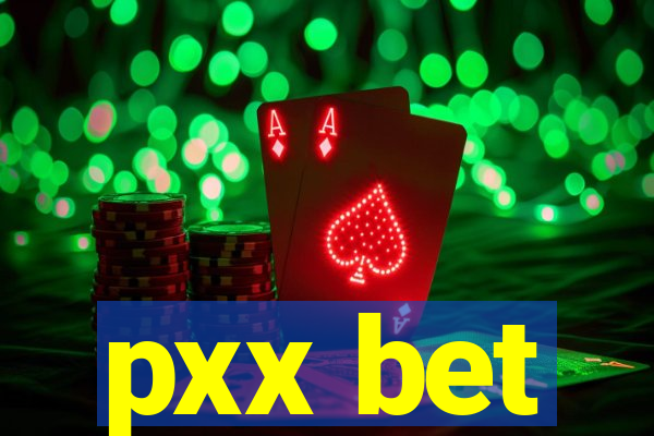 pxx bet