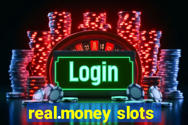 real.money slots