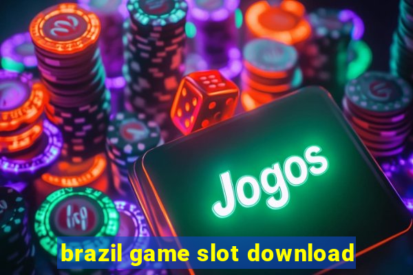 brazil game slot download