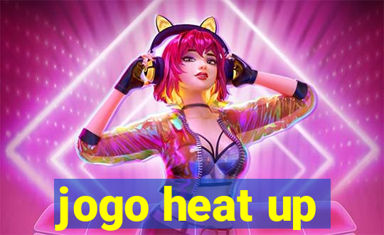 jogo heat up