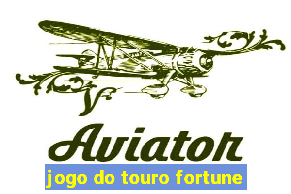 jogo do touro fortune