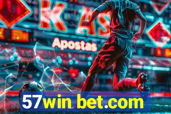 57win bet.com