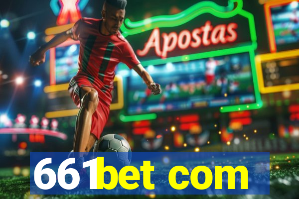 661bet com