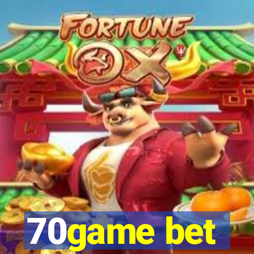 70game bet