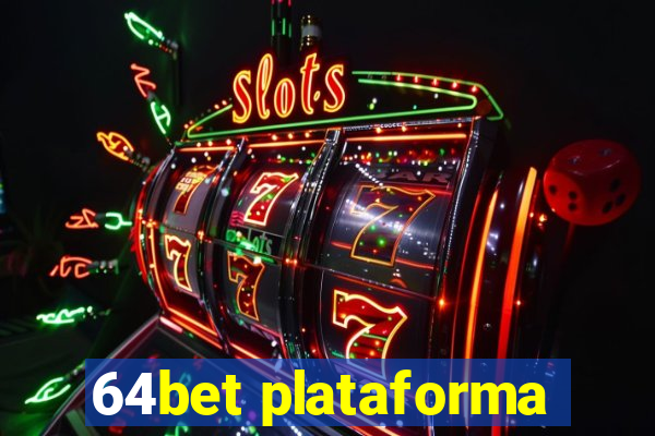 64bet plataforma