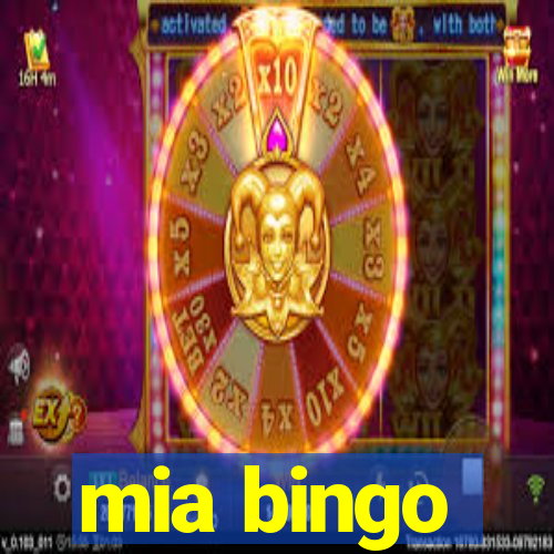 mia bingo