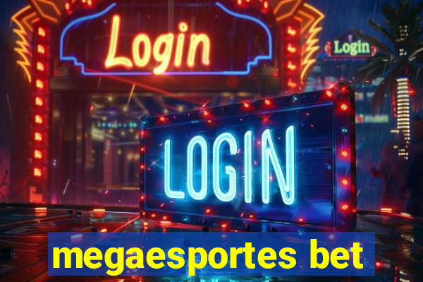 megaesportes bet