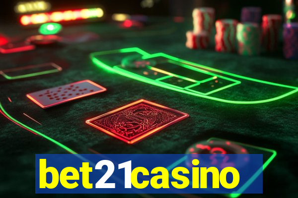 bet21casino