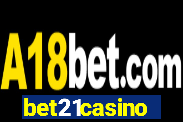 bet21casino