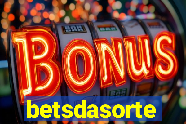 betsdasorte