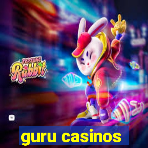 guru casinos