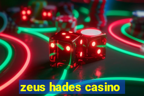 zeus hades casino