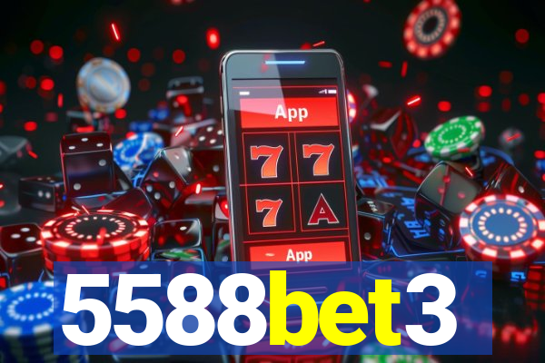 5588bet3