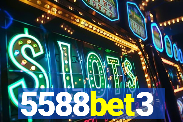 5588bet3