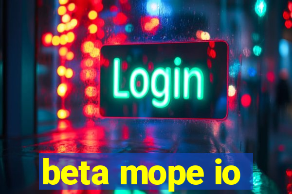 beta mope io