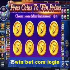 15win bet com login