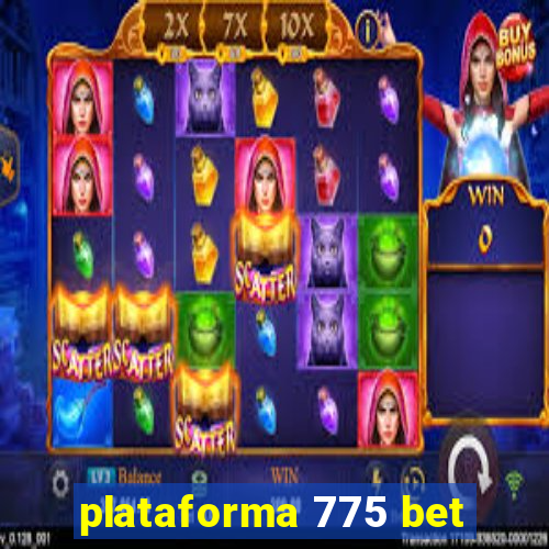 plataforma 775 bet