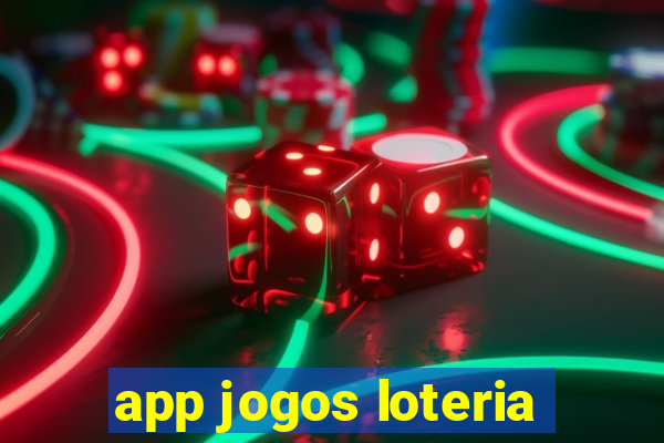 app jogos loteria