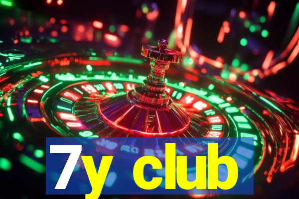 7y club