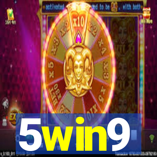 5win9