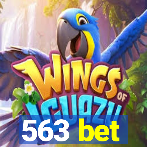 563 bet