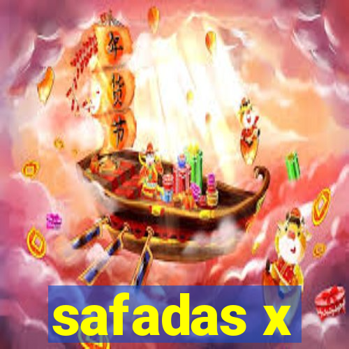 safadas x