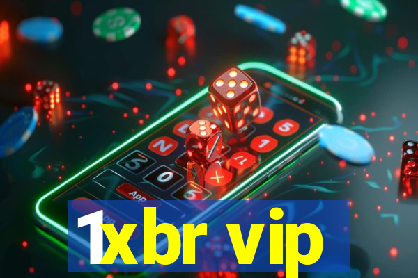 1xbr vip