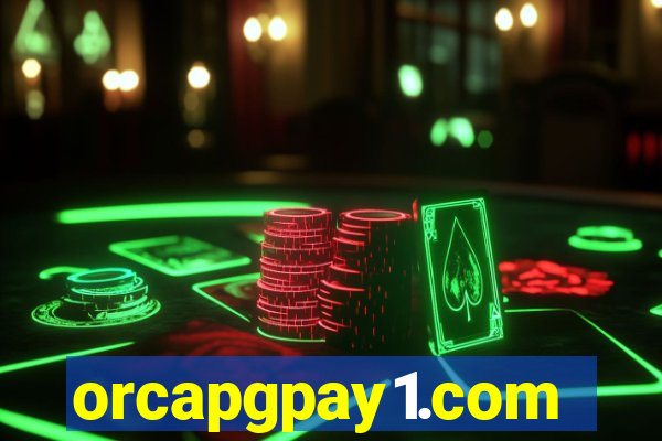 orcapgpay1.com