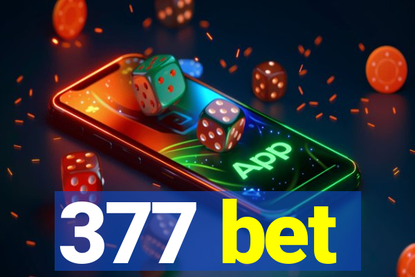 377 bet