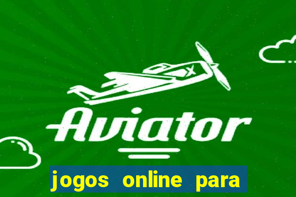 jogos online para apostar dinheiro