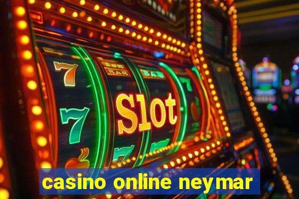 casino online neymar