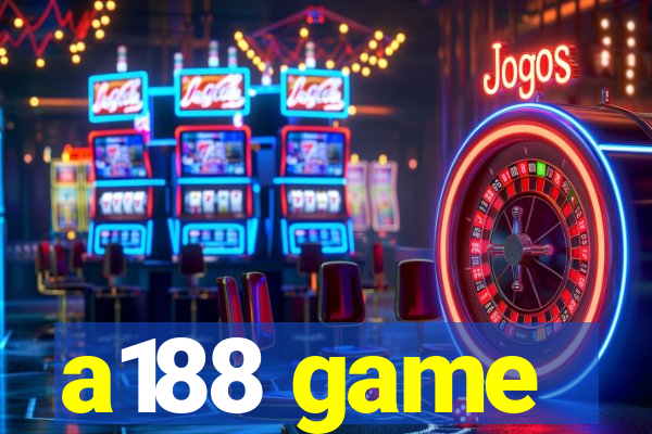 a188 game