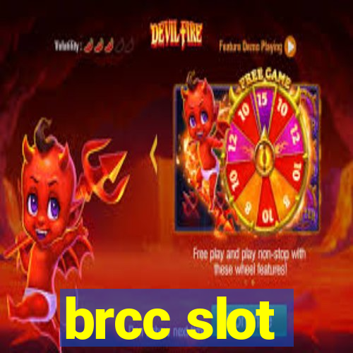 brcc slot