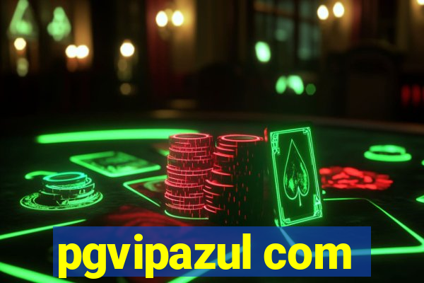 pgvipazul com