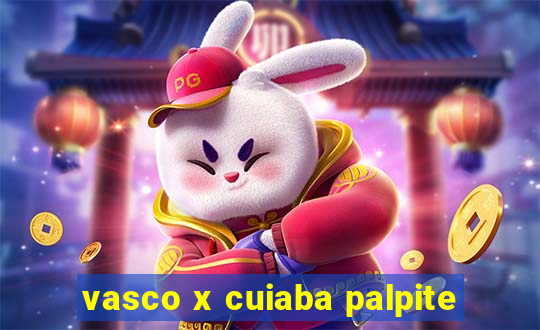 vasco x cuiaba palpite