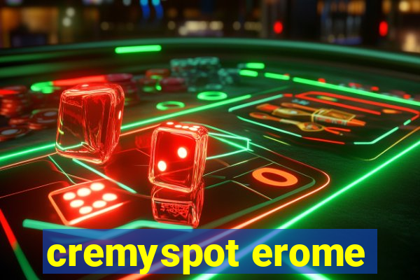 cremyspot erome