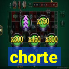 chorte