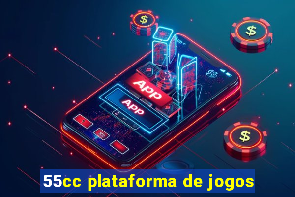 55cc plataforma de jogos