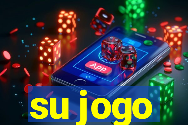 su jogo