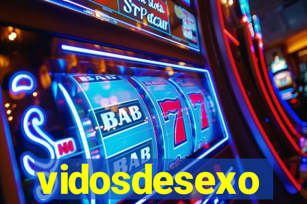 vidosdesexo