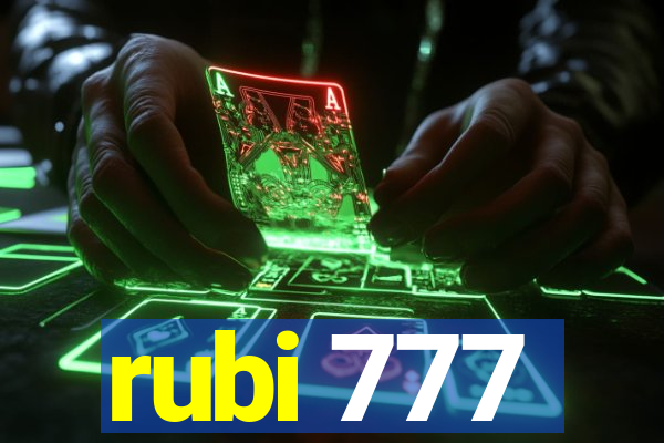 rubi 777