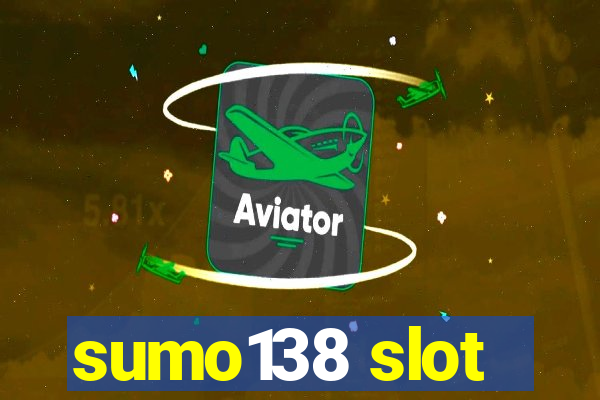 sumo138 slot