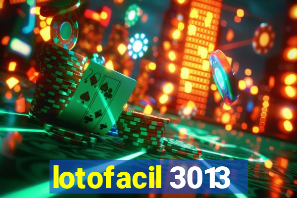 lotofacil 3013