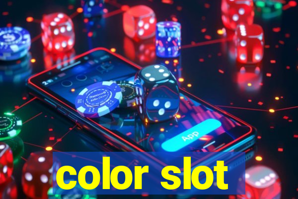 color slot