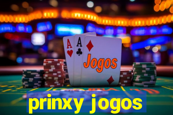 prinxy jogos